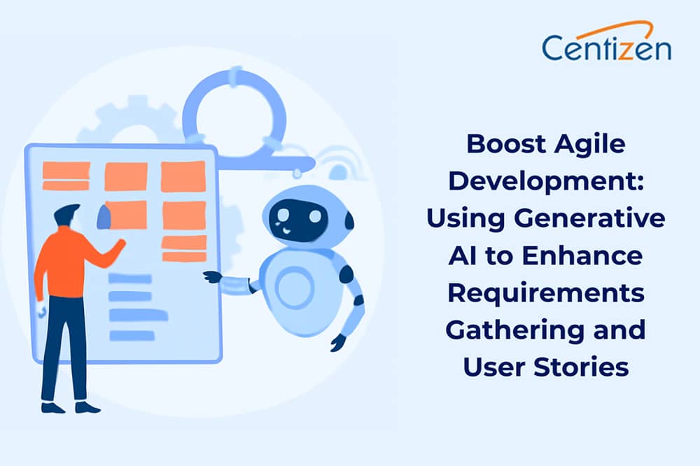 Boost Agile Development: Using Generative AI to Enhance Requirements Gathering and User Stories