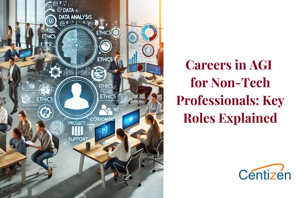 Exploring Careers in Artificial General Intelligence (AGI) Without a Technical Background
