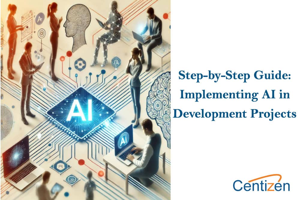 How to Seamlessly Integrate AI into Your Development Projects