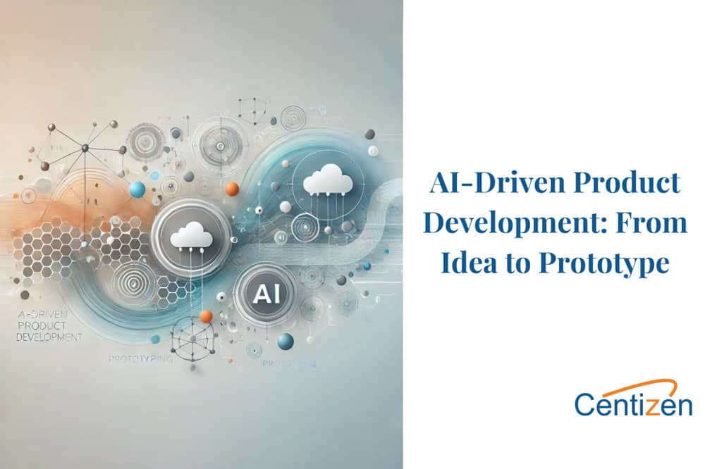Revolutionizing Product Development: How AI Takes Ideas from Concept to Prototype