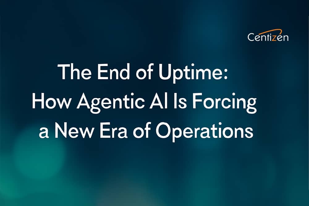 The End of Uptime: How Agentic AI Is Forcing a New Era of Operations