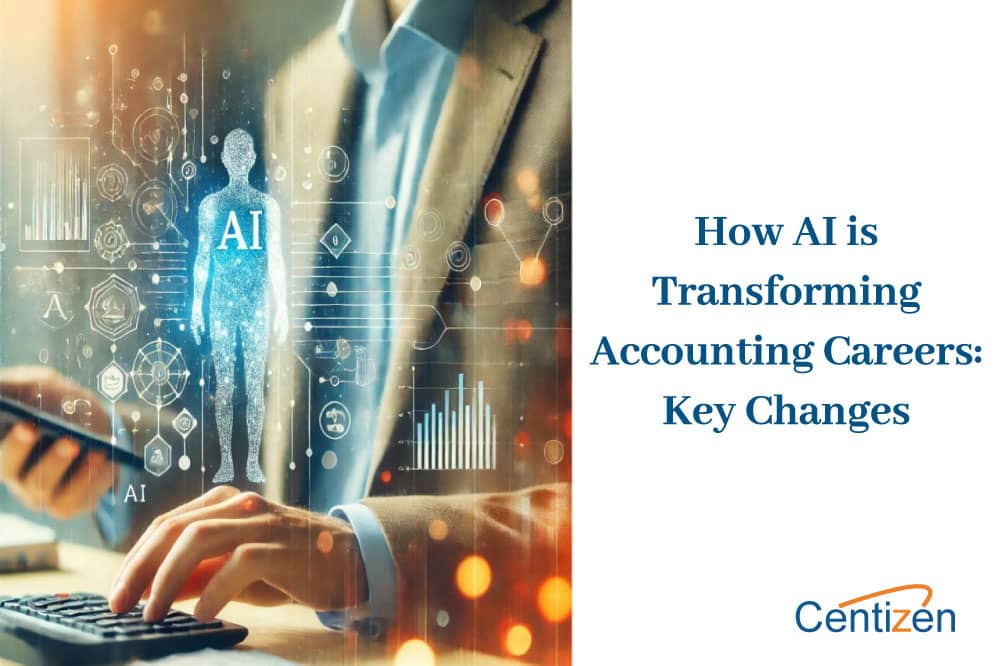 The Impact of AI on Accounting Careers: How to Stay Ahead