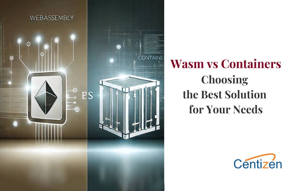 Wasm vs. Containers: What’s the Best Choice?