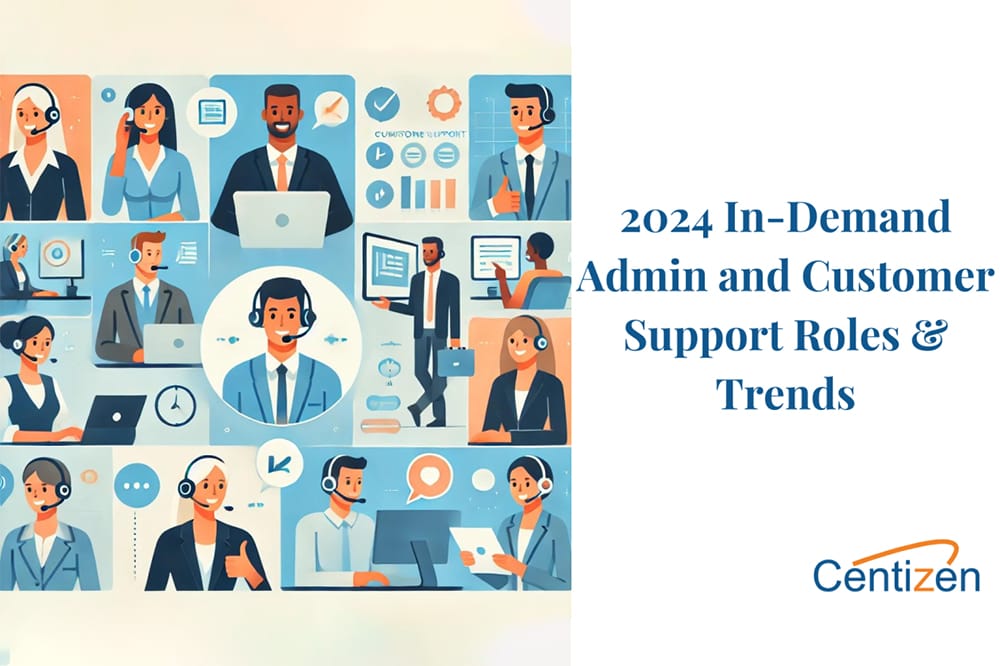 2024 In-Demand Administrative and Customer Support Roles and Hiring Trends